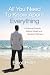 All You Need to Know about Everything: A Practical Guide to Material Wealth and Spiritual Fulfillment