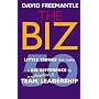 The Biz: 50 Little Things That Make a Big Difference to Motivate Your Team