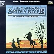 The Man From Snowy River: Original Motion Picture Soundtrack