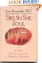 Fire in the Soul: A New Psychology of Spiritual Optimism