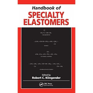 【クリックで詳細表示】Handbook of Specialty Elastomers [ハードカバー]