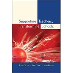 Supporting Teachers, Transforming Schools