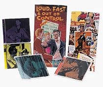 Loud, Fast & Out Of Control: The Wild Sounds of '50s Rock