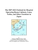 The 2007-2012 Outlook for Hospital Operating Room Cabinets, Cases, Tables, and Other Furniture in Japan
