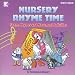 Nursery Rhyme Time