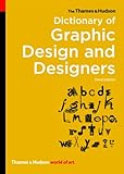 The Thames & Hudson dictionary of graphic design and designers