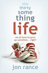 This Thirtysomething Life: A Diary