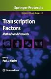 Transcription Factors: Methods and Protocols (Methods in Molecular Biology)