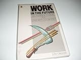 Work in the future : alternatives to unemployment