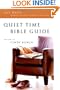 Quiet Time Bible Guide: 365 Days Through the New Testament and Psalms
