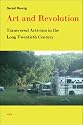 Art and Revolution: Transversal Activism in the Long Twentieth Century (Semiotext(e) / Active Agents)