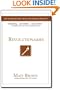 Revolutionaries: Men and Women in Every Century Who Advanced Christianity