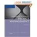 Information Technology Project Management, Reprint (with Microsoft Project 2007)