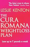 The Cura Romana Weightloss Plan: weightloss