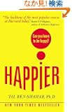 Happier: Can You Learn to Be Happy?