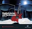 Englisch lernen mit The Grooves - Best Of