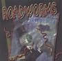 Roadworms