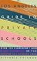 Los Angeles Guide to Private Schools