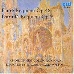 Faur�, Durufl�: Requiems