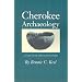 Cherokee Archaeology: Study Appalachian Summit