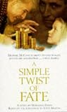 Simple Twist of Fate