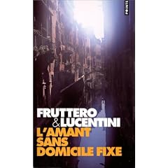 L'amant sans domicile fixe