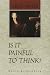 Is It Painful to Think?: Conversations With Arne Naess