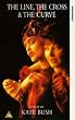 Kate Bush - The Line, The Cross & The Curve [1994] [VHS]