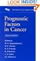Prognostic Factors in Cancer, 2nd Edition