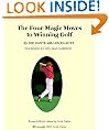 The Four Magic Moves to Winning Golf