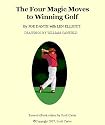The Four Magic Moves to Winning Golf