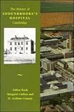  : History of Addenbrooke's Hospital, Cambridge