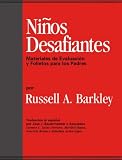 Nios Desafiantes: Materials de Evaluacin y Folletos para los Padres
