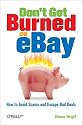 Don't Get Burned on EBay: How to Avoid Scams and Escape Bad Deals