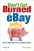 Don't Get Burned on EBay: How to Avoid Scams and Escape Bad Deals