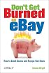 Don't Get Burned on EBay: How to Avoid Scams and Escape Bad Deals