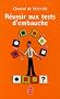 R�ussir aux tests d'embauche