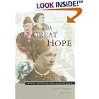 Click here to buy With Great Hope: Women of the California Gold Rush by  JoAnn Chartier.