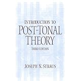 Introduction to Post-Tonal Theory (3rd Edition)