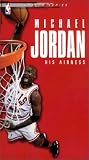 Michael Jordan - His Airness