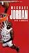 Michael Jordan - His Airness