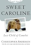 Sweet Caroline: Last Child of Camelot