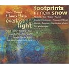 Everlasting Light / Footprints in the Snow