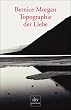 Topographie der Liebe: Erz�hlungen