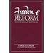 FREEDOM AND REFORM
