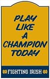 NCAA Nostalgic Metal Sign - University of Notre Dame Play Like a Champion Today