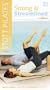 Strong & Streamlined: Pilates Matwork Level 4 [VHS]