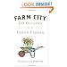 Farm City: The Education of an Urban Farmer