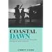 Coastal Dawn: Blenheim's in Action from the Phoney War Through the Battle of Britain