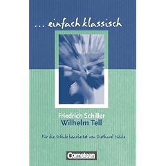 einfach klassisch: Wilhelm Tell: Sch�lerheft
